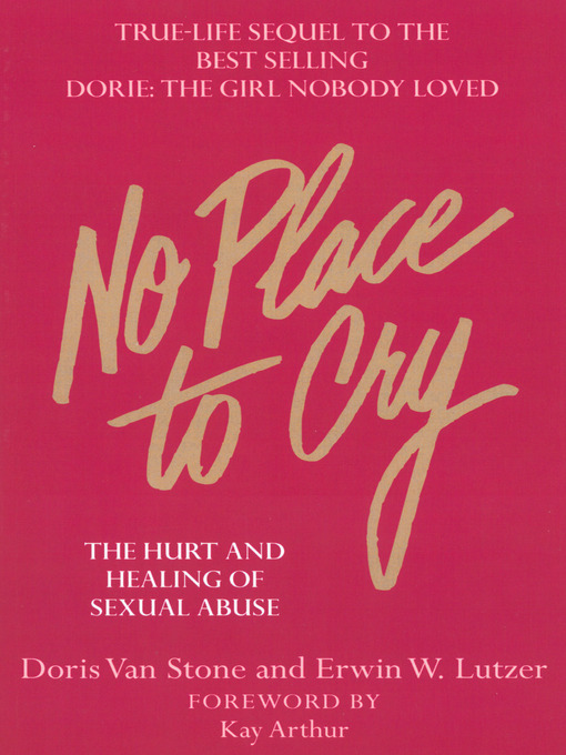 Title details for No Place to Cry by Dorie Van Stone - Available